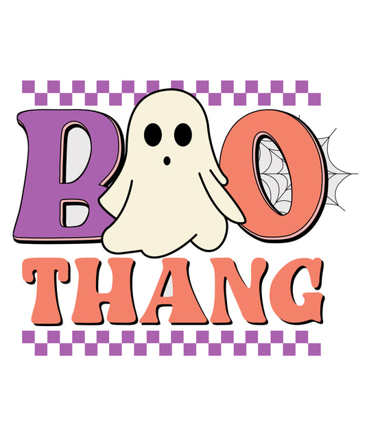 Boo Thang Ghost- Ready to Press DTF Heat Transfers