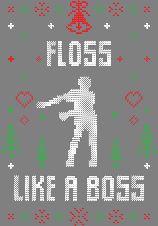 Floss Like A Boss Ugly Christmas Sweater Party  Ready to Press DTF Heat Transfers