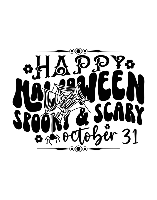 Happy Halloween Spooky and Scary Ready to Press DTF Heat Transfers