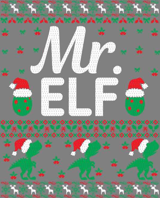 Mr. Elf Ugly Christmas Sweater Party Ready to Press DTF Heat Transfers