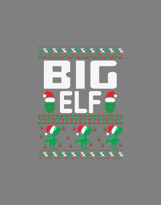 Big Elf Christmas Ugly Sweater Party Ready to Press DTF Heat Transfers