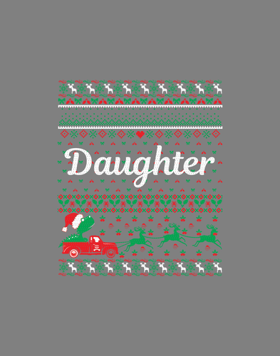 Daughter Christmas Holiday Ugly Sweater Ready to Press DTF Heat Transfers