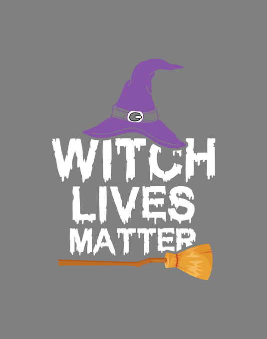 Witch lives matter Ready to Press DTF Heat Transfers